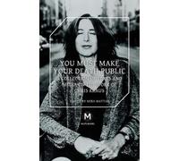 Chris Kraus Travis Jeppesen Helen Stuhr-Ro You Must Make Your Death (Tascabile)