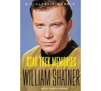 Chris Kreski William Shatner Star Trek Memories (Tascabile)