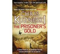 Chris Kuzneski Prisoner's Gold (The Hunters 3) (Tascabile) Hunters