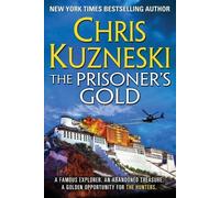 Chris Kuzneski The Prisoner's Gold (Tascabile) Hunters