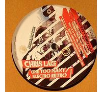 Chris Lake - One Too Many / Electro Retro