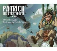 Chris Langlois Patrick the Paratrooper (Tascabile)