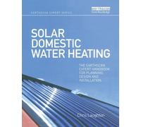 Chris Laughton Solar Domestic Water Heating (Tascabile) Earthscan Expert