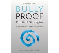 Chris Leigh-Smith Bully Proof (Tascabile)