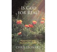Chris Leonard Is God for Real? (Tascabile)