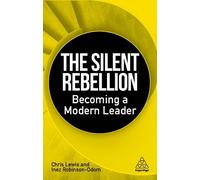 Chris Lewis Inez Robinson-Odom The Silent Rebellion (Tascabile)