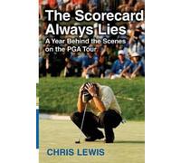 Chris Lewis The Scorecard Always Lies (Tascabile)