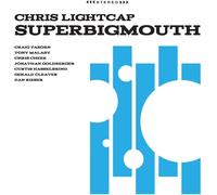 Lightcap, Chris - Superbigmouth