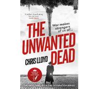 Chris Lloyd The Unwanted Dead (Tascabile)