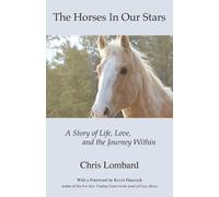 Chris Lombard Lombard, Chris The Horses In Our Stars (Tascabile)