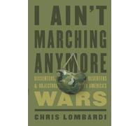 Chris Lombardi I Ain't Marching Anymore (Copertina rigida)