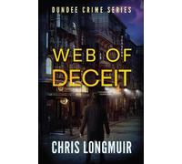 Chris Longmuir Web of Deceit (Tascabile) Dundee Crime Series