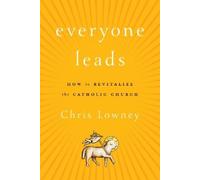 Chris Lowney Everyone Leads (Copertina rigida)