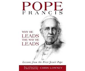 Chris Lowney Pope Francis (Tascabile)