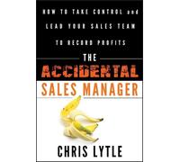Chris Lytle The Accidental Sales Manager (Copertina rigida)