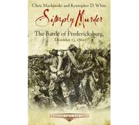 Chris Mackowski Kristopher D White Simply Murder (Tascabile)