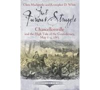 Chris Mackowski Kristopher D White That Furious Struggle (Tascabile)