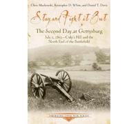 Chris Mackowski Kristopher White Daniel Davis Stay and Fight it Out (Tascabile)