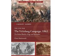 Chris Mackowski The Vicksburg Campaign, 1863 (Tascabile)
