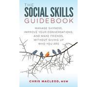 Chris Macleod Macleod, Chris The Social Skills Guidebook (Tascabile)