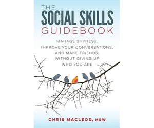 Chris Macleod Macleod, Chris The Social Skills Guidebook (Tascabile)