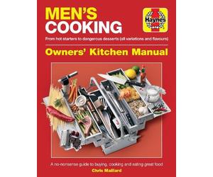 Chris Maillard Men's Cooking Owners' Kitchen Manual (Copertina rigida)