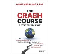 Chris Martenson The Crash Course (Copertina rigida)