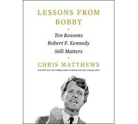 Chris Matthews Lessons from Bobby (Copertina rigida)