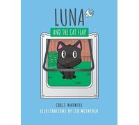 Chris Maxwell Luna and the Cat Flap (Tascabile)