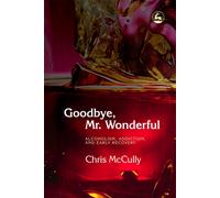 Chris McCully Goodbye, Mr. Wonderful (Tascabile)
