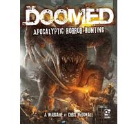 The Doomed: Apocalyptic Horror Hunting: A Wargame