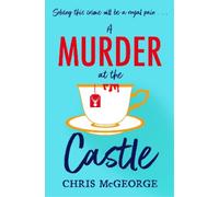 Chris McGeorge A Murder at the Castle (Tascabile)