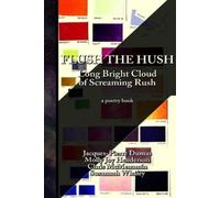 Chris McMenamin Jacques-Pierre Dumas Susannah Whaley Flush the Hush (Tascabile)
