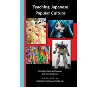 Chris Mcmorran Deborah Shamoon Teaching Japanese Popular Culture (Tascabile)