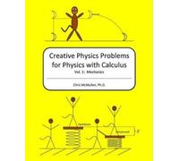Chris McMullen Creative Physics Problems for Physics with Calculus (Tascabile)