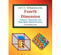 Chris McMullen Full Color Illustrations of the Fourth Dimension, Vol (Tascabile)
