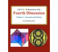 Chris McMullen, Ph.D. Full Color Illustrations of the Fourth Dimen (Tascabile)