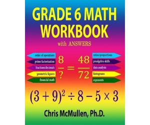 Chris McMullen Grade 6 Math Workbook with Answers (Tascabile)