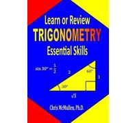 Chris McMullen Learn or Review Trigonometry Essential Skills (Tascabile)