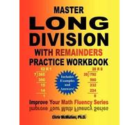 Chris McMullen Master Long Division with Remainders Practice Workboo (Tascabile)