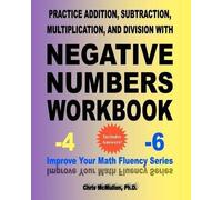 Chris McMullen Practice Addition, Subtraction, Multiplication, and D (Tascabile)