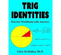 Chris McMullen Trig Identities Practice Workbook with Answers (Tascabile)