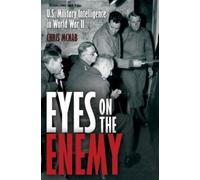 Chris McNab Eyes on the Enemy (Copertina rigida)