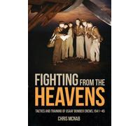 Chris McNab Fighting from the Heavens (Copertina rigida)