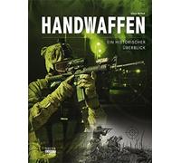 Chris McNab Handwaffen - Ein historischer Überblick (Copertina rigida)
