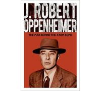 Chris McNab J. Robert Oppenheimer (Tascabile) Arcturus Pioneers