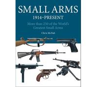 Chris McNab Small Arms (Tascabile) Mini Expert Guides