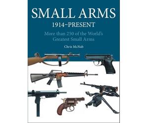 Chris McNab Small Arms (Tascabile) Mini Expert Guides