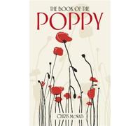 Chris McNab The Book of the Poppy (Tascabile)