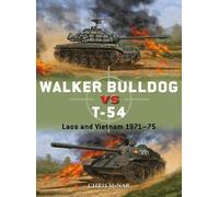 Chris McNab Walker Bulldog vs T-54 (Tascabile) Duel